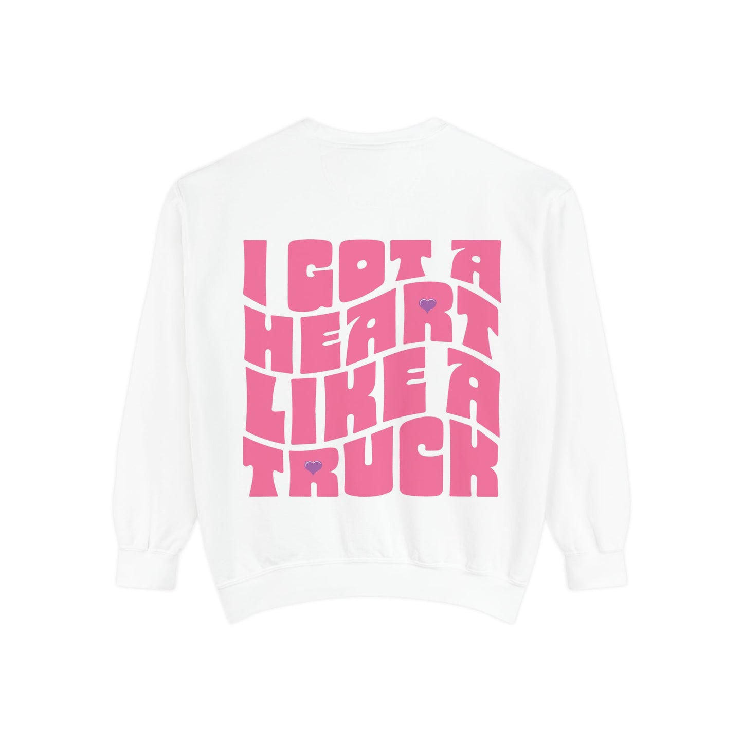 Heart Like a Truck Sweatshirt