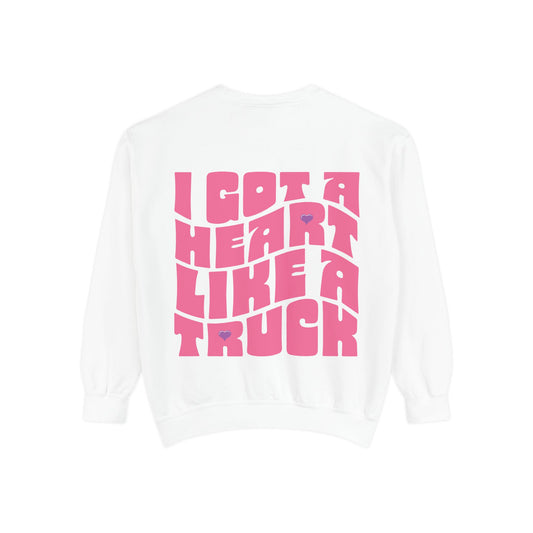 Heart Like a Truck Sweatshirt