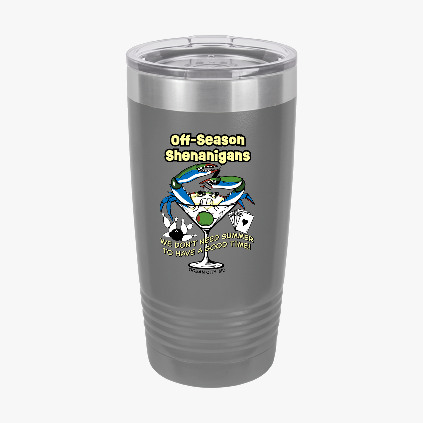 20oz Insulated Tumbler — "Off-Season Shenanigans"