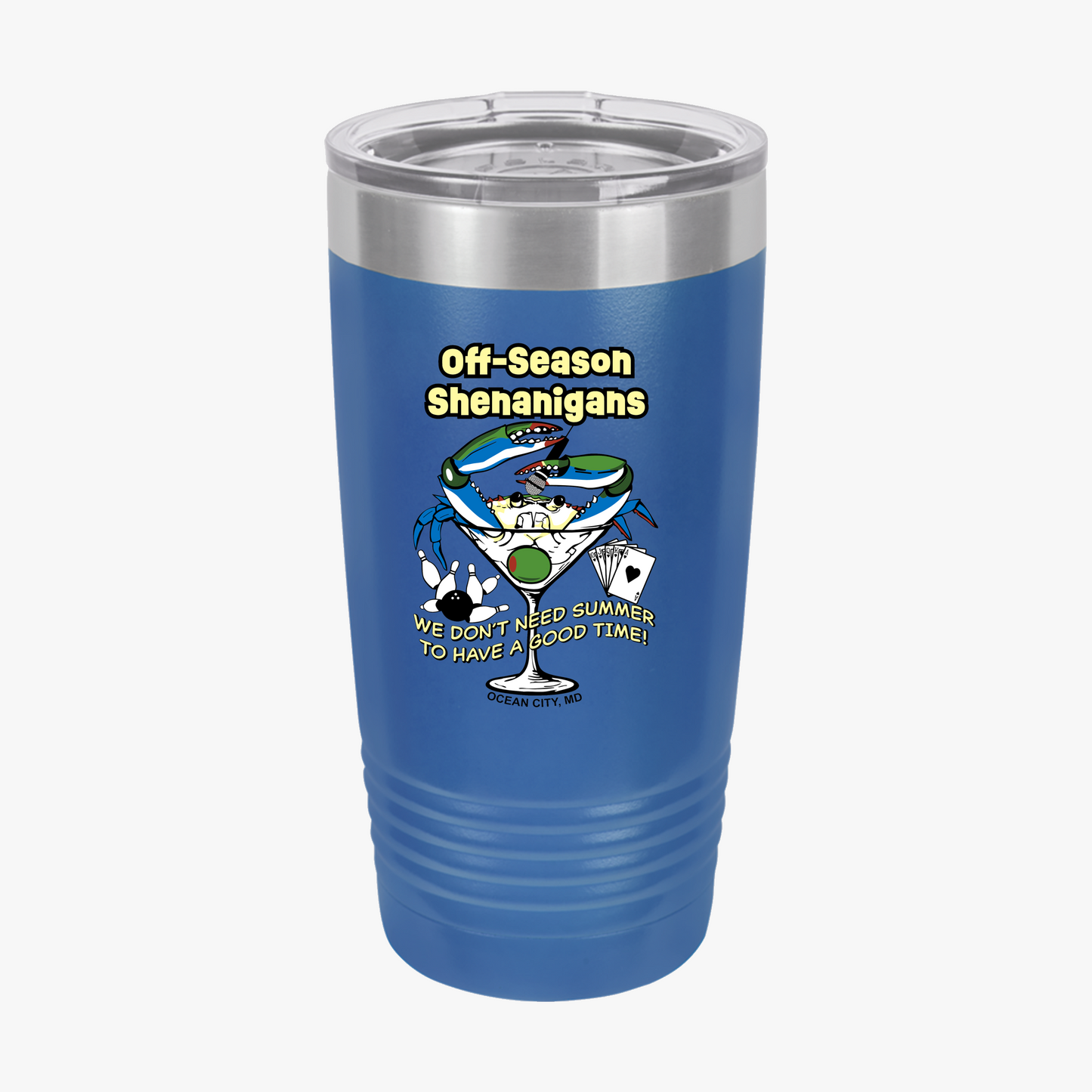 20oz Insulated Tumbler — "Off-Season Shenanigans"